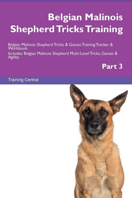 Produktbild: Belgian Malinois Shepherd Tricks Training Belgian Malinois Shepherd Tricks & Games Training Tracker & Workbook. Includes