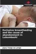 Produktbild: Exclusive breastfeeding and the cause of abandonment in Lubumbashi
