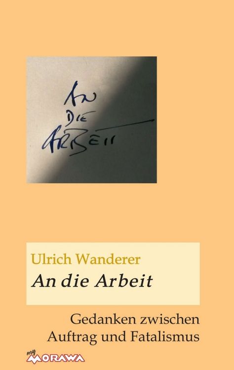 An die Arbeit