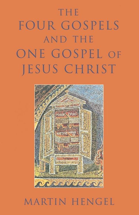 Produktbild: Four Gospels and the One Gospel of Jesus Christ