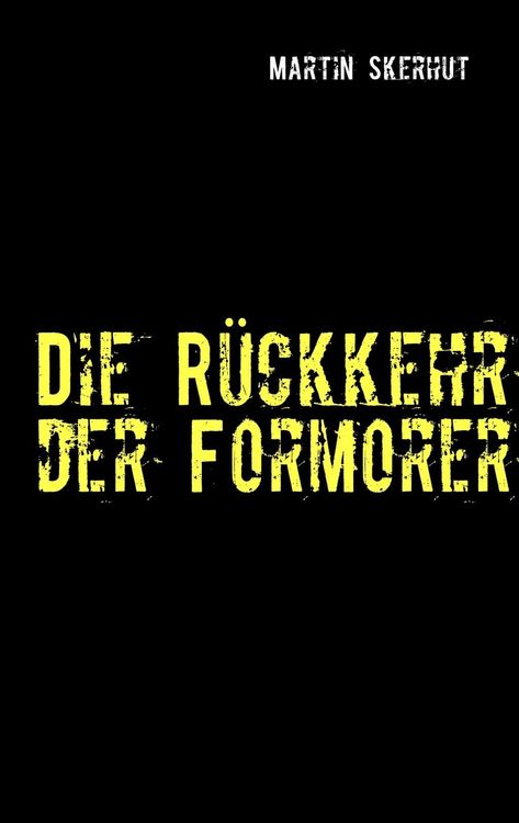 Produktbild: Die R&uuml;ckkehr der Formorer