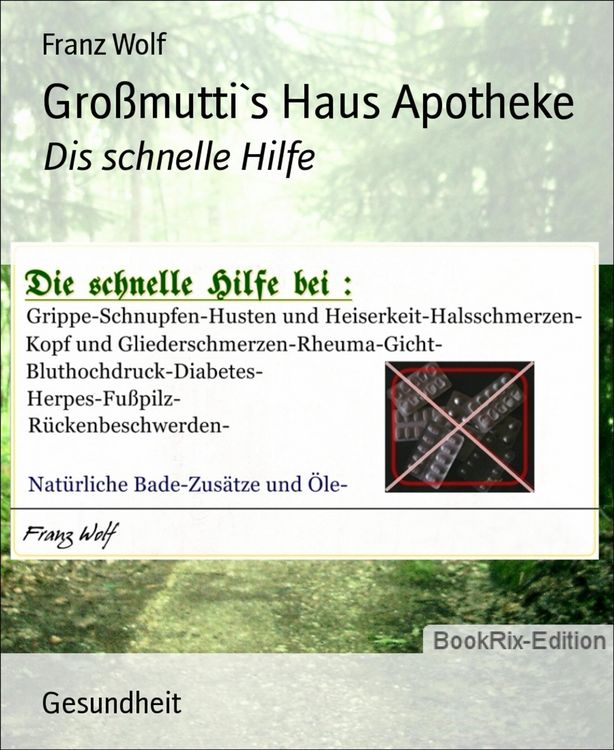 Produktbild: Gro&szlig;mutti`s Haus Apotheke