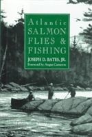 Produktbild: Bates, J: Atlantic Salmon Flies and Fishing