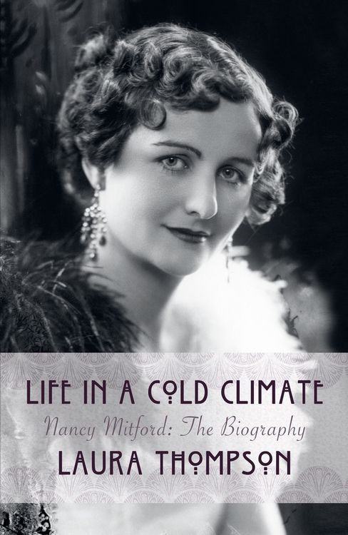Produktbild: Thompson, L: Life in a Cold Climate: Nancy Mitford The Biogr