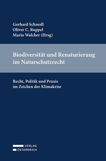 Produktbild: Biodiversit&auml;t und Renaturierung im Naturschutzrecht
