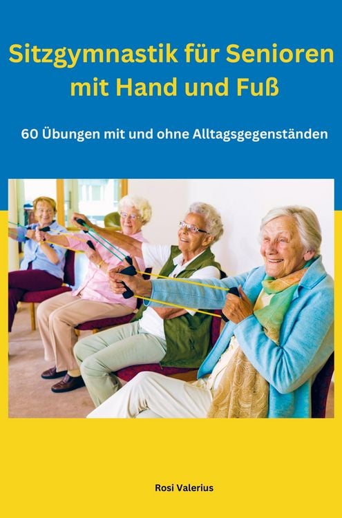 Produktbild: Sitzgymnastik f&uuml;r Senioren mit Hand und Fu&szlig;
