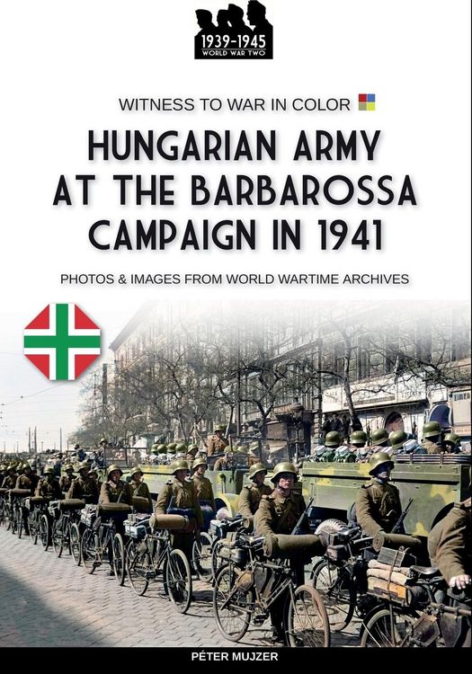 Produktbild: Hungarian army at the Barbarossa campaign in 1941