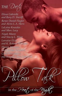 Produktbild: Pillow Talk in the Heat of the Night (Peace in the Storm Publishing Presents)