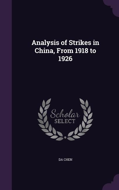 Produktbild: Analysis of Strikes in China, From 1918 to 1926