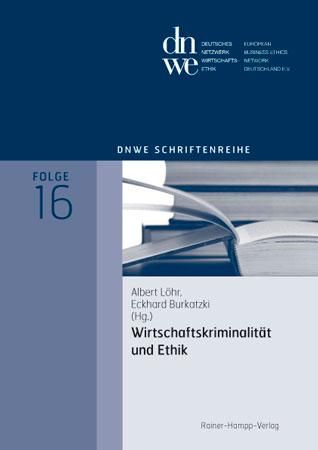 Produktbild: Wirtschaftskriminalit&auml;t und Ethik