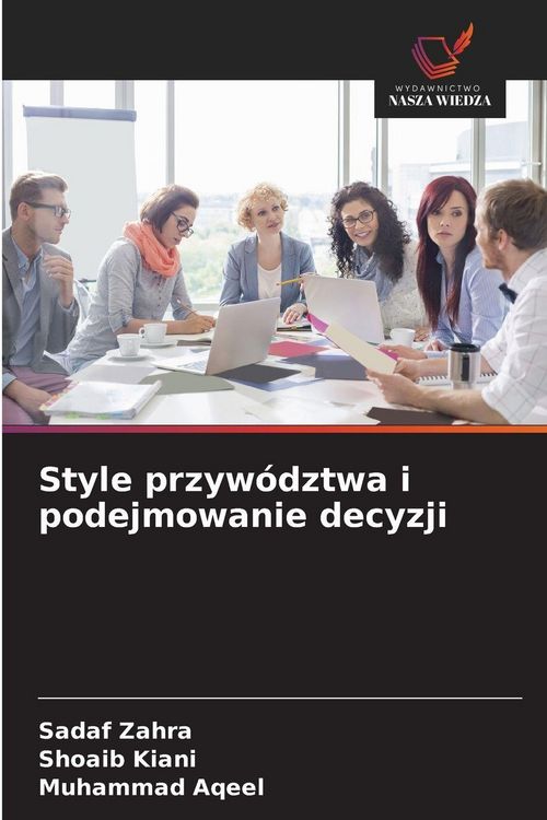 Produktbild: Style przyw&oacute;dztwa i podejmowanie decyzji
