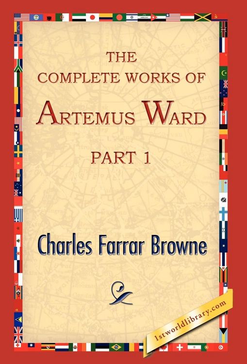 Produktbild: The Complete Works of Artemus Ward, Part 1