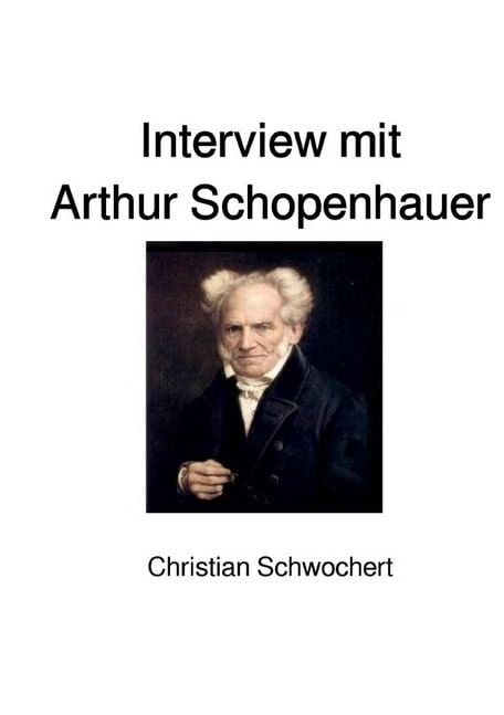 Produktbild: Interview mit Arthur Schopenhauer