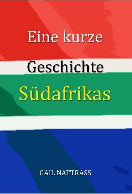 Produktbild: Eine kurze Geschichte S&uuml;dafrikas