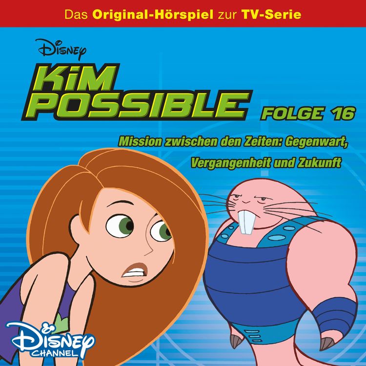 Produktbild: 16: Mission zwischen den Zeiten: Gegenwart, Vergangenheit, und Zukunft (H&ouml;rspiel zur Disney TV-Serie)