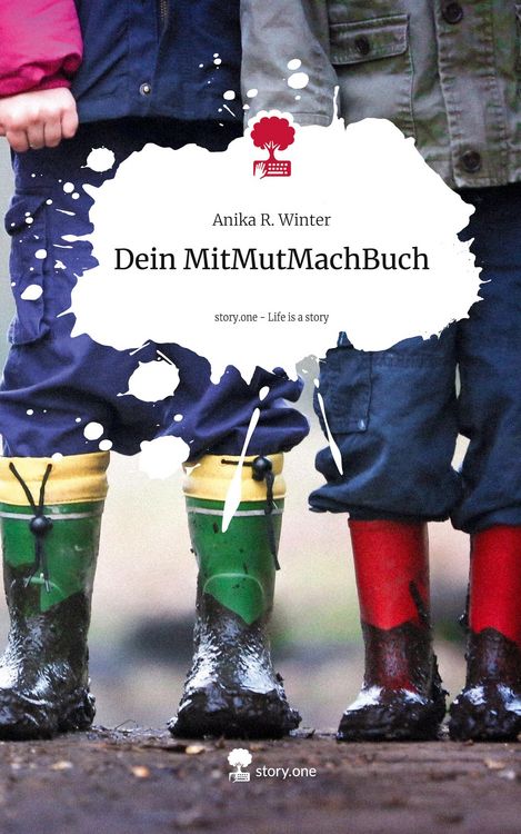 Produktbild: Dein MitMutMachBuch. Life is a Story - story.one