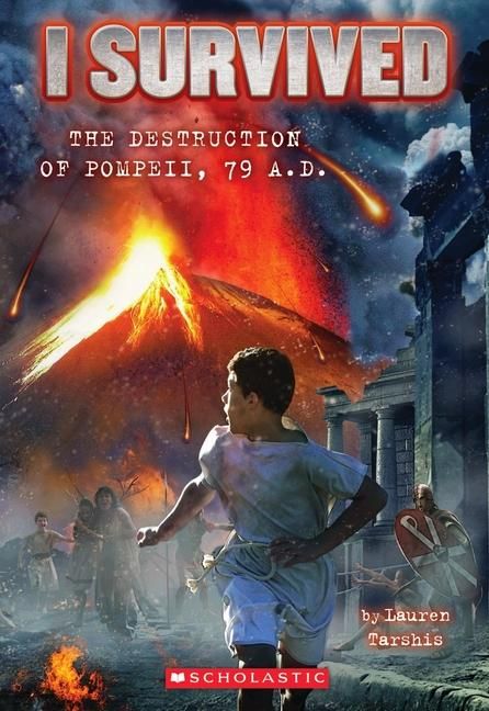 Produktbild: I Survived the Destruction of Pompeii, AD 79 (I Survived #10)