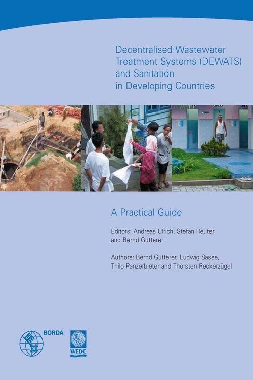 Produktbild: Decentralised Wastewater Treatment Systems and Sanitation in Developing Countries (Dewats)