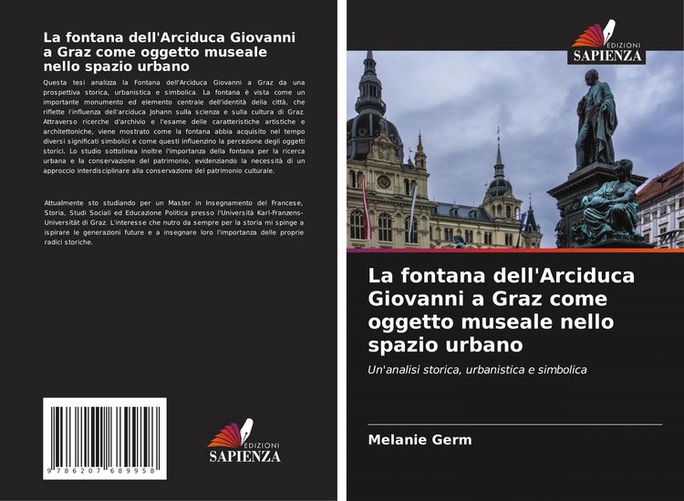 Produktbild: La fontana dell'Arciduca Giovanni a Graz come oggetto museale nello spazio urbano