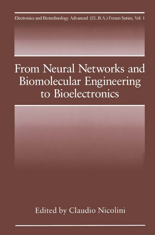 Produktbild: From Neural Networks and Biomolecular Engineering to Bioelectronics