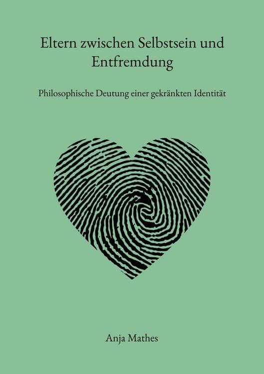 Produktbild: Eltern zwischen Selbstsein und Entfremdung