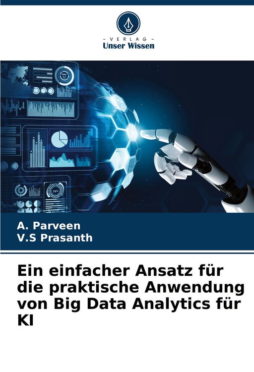 Produktbild: Ein einfacher Ansatz f&uuml;r die praktische Anwendung von Big Data Analytics f&uuml;r KI