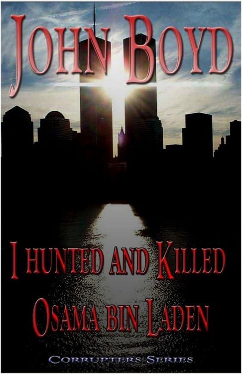 Produktbild: I Hunted and Killed Osama bin Laden