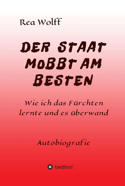 Produktbild: Der Staat Mobbt Am Besten