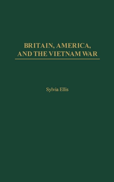 Produktbild: Britain, America, and the Vietnam War