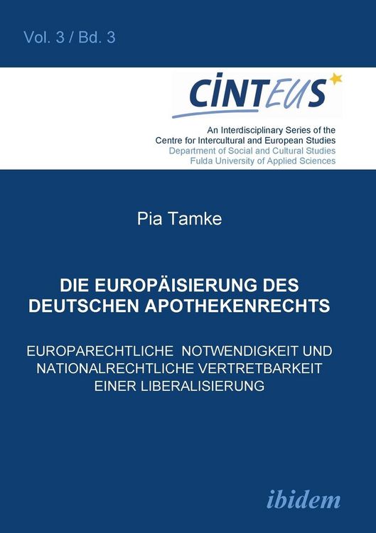 Produktbild: Tamke, P: Europ&auml;isierung des deutschen Apothekenrechts. Euro