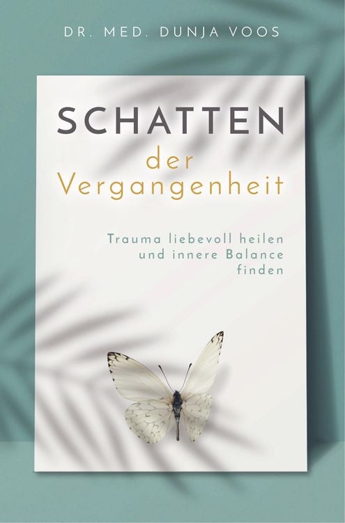 Produktbild: Schatten der Vergangenheit - Trauma liebevoll heilen und innere Balance finden (broschierte Ausgabe)