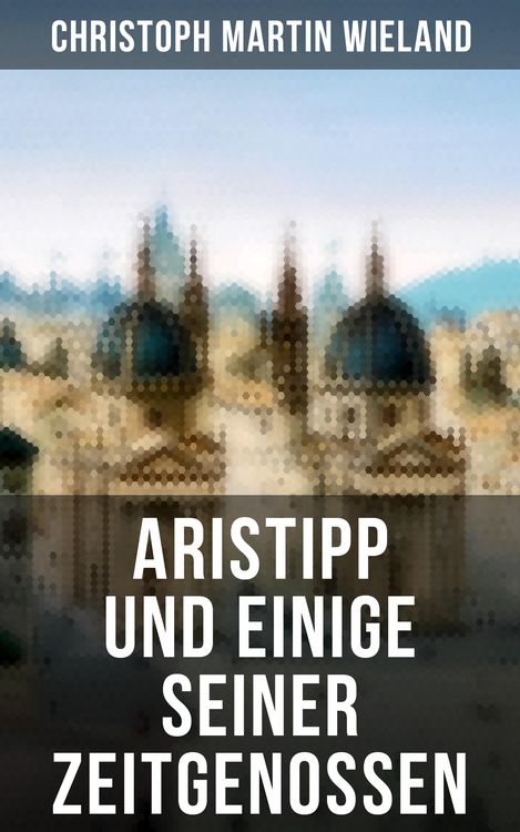 Produktbild: Aristipp und einige seiner Zeitgenossen