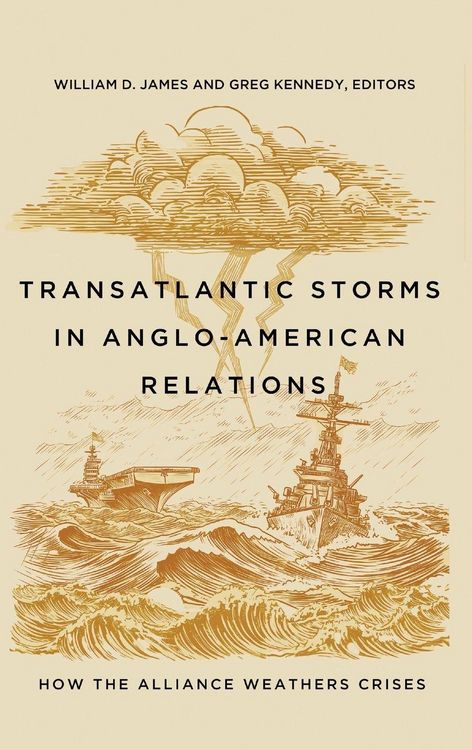 Produktbild: Transatlantic Storms in Anglo-American Relations