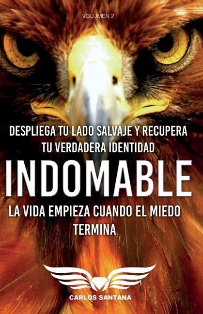 Produktbild: Indomable: La vida empieza cuando el miedo termina