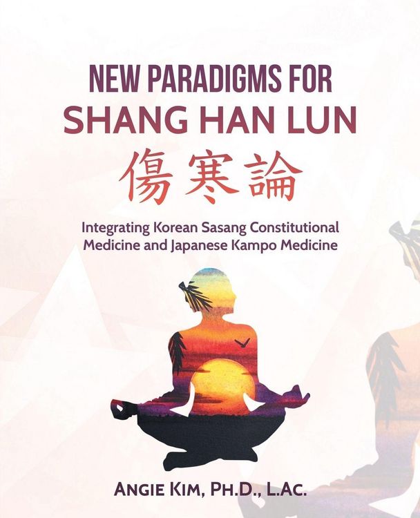 Produktbild: New Paradigms for Shang Han Lun