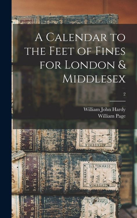 Produktbild: A Calendar to the Feet of Fines for London & Middlesex; 2