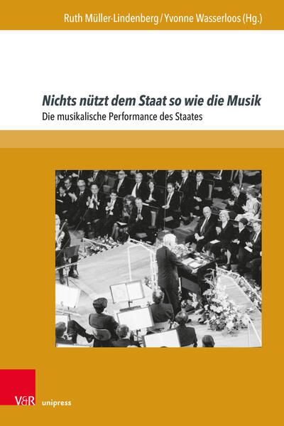 Produktbild: Nichts n&uuml;tzt dem Staat so wie die Musik