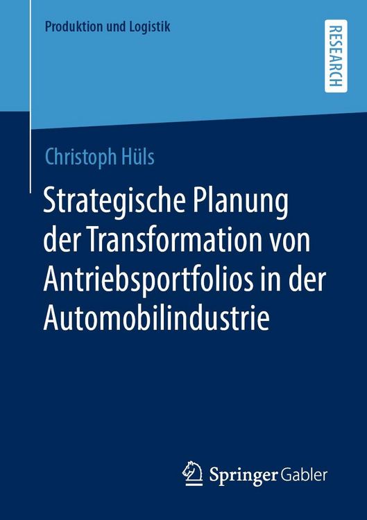 Produktbild: Strategische Planung der Transformation von Antriebsportfolios in der Automobilindustrie