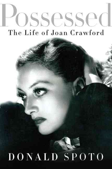 Produktbild: Possessed: The Life of Joan Crawford