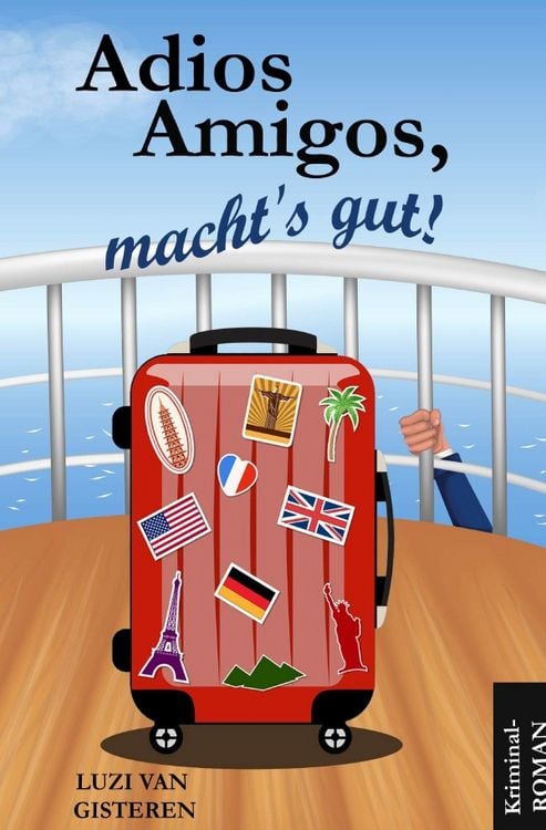 Produktbild: Adios Amigos, macht's gut!