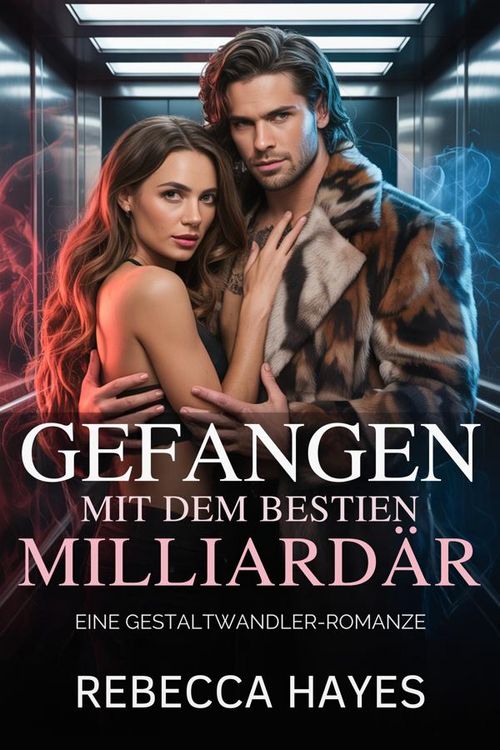 Produktbild: Gefangen mit dem Bestien-Milliard&auml;r