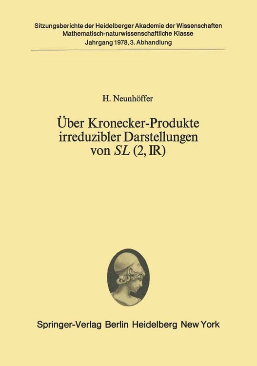 Produktbild: &Uuml;ber Kronecker-Produkte irreduzibler Darstellungen von SL (2, ?)