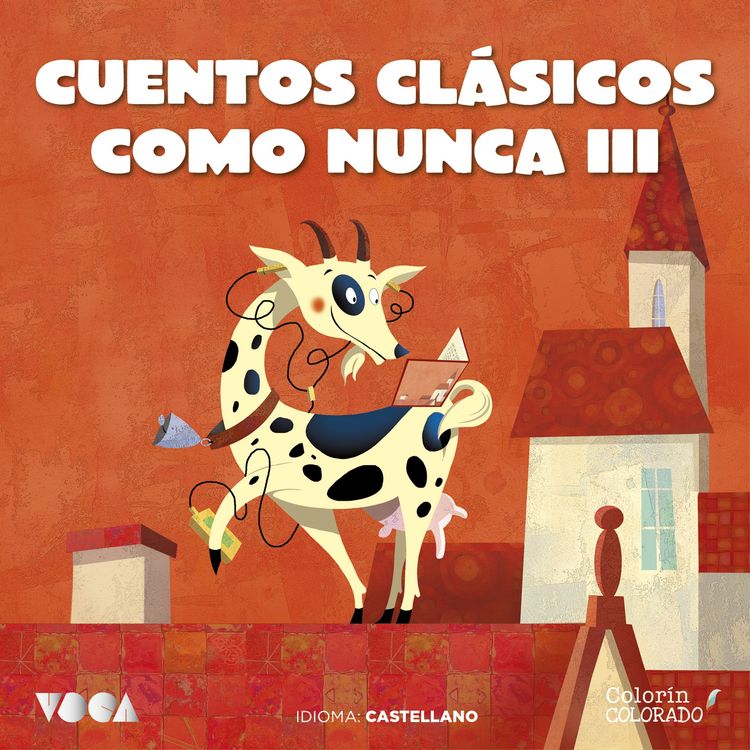 Produktbild: Cuentos Cl&aacute;sicos Como Nunca (Parte 3)