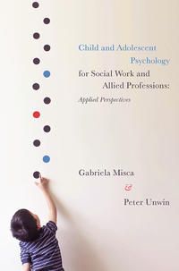 Produktbild: Child and Adolescent Psychology for Social Work and Allied Professions