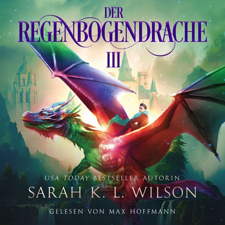 Bild vom Artikel Der Regenbogendrache III - Tochter der Drachen 8 - Drachen Hörbuch vom Autor Sarah K. L. Wilson