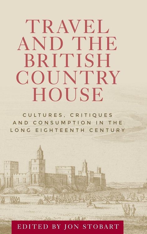 Produktbild: Travel and the British country house