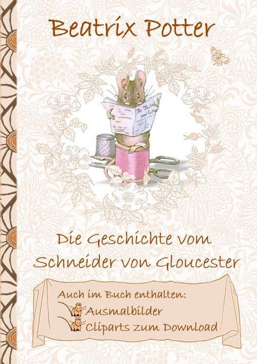 Produktbild: Die Geschichte vom Schneider von Gloucester (inklusive Ausmalbilder und Cliparts zum Download)