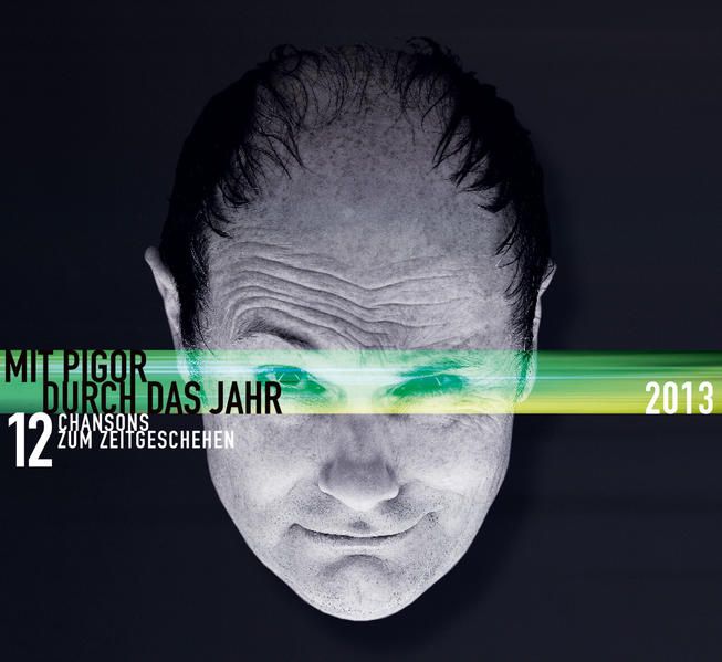 Produktbild: Mit Pigor durch das Jahr 2013