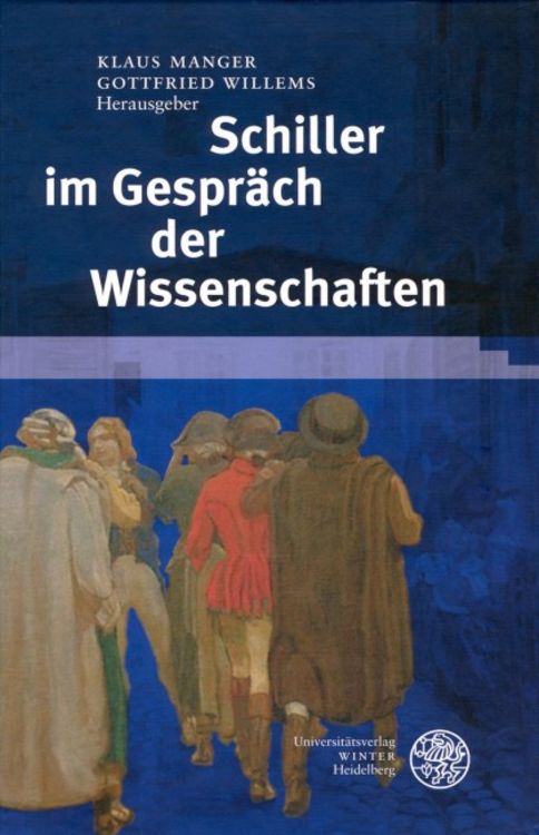 Produktbild: Schiller im Gespr&auml;ch der Wissenschaften