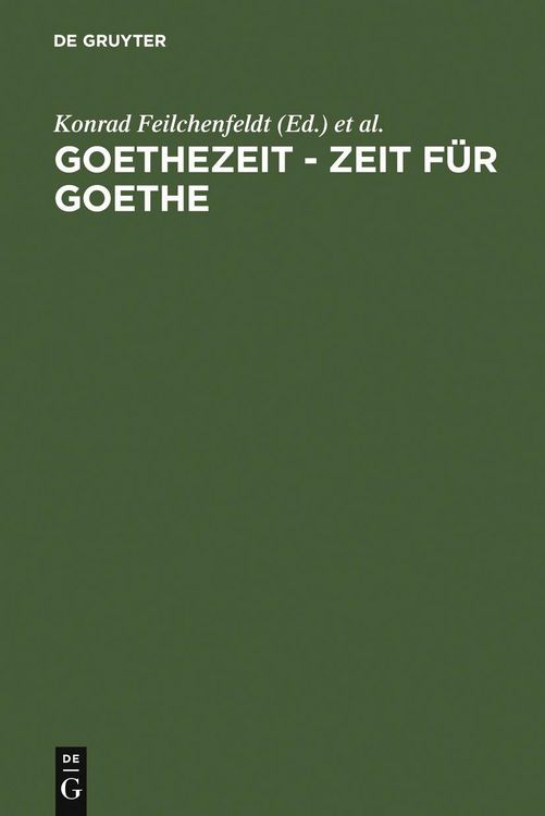 Produktbild: Goethezeit - Zeit f&uuml;r Goethe